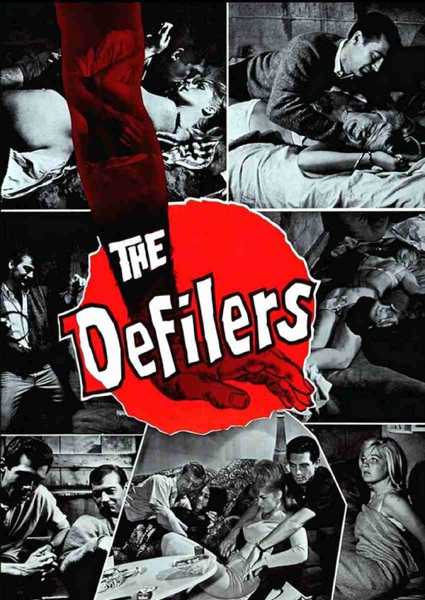 THE DEFILERS 1965 LEE FROST DAVID F. FRIEDMAN SEXY SHOCKER DVD-R!