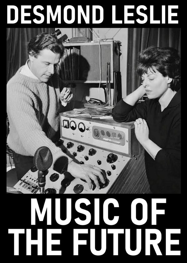 MUSIC OF THE FUTURE 1960 DREAMY DESMOND LESLIE WILD MUSIC CONCRET FROM OUTER SPACE CD-R!